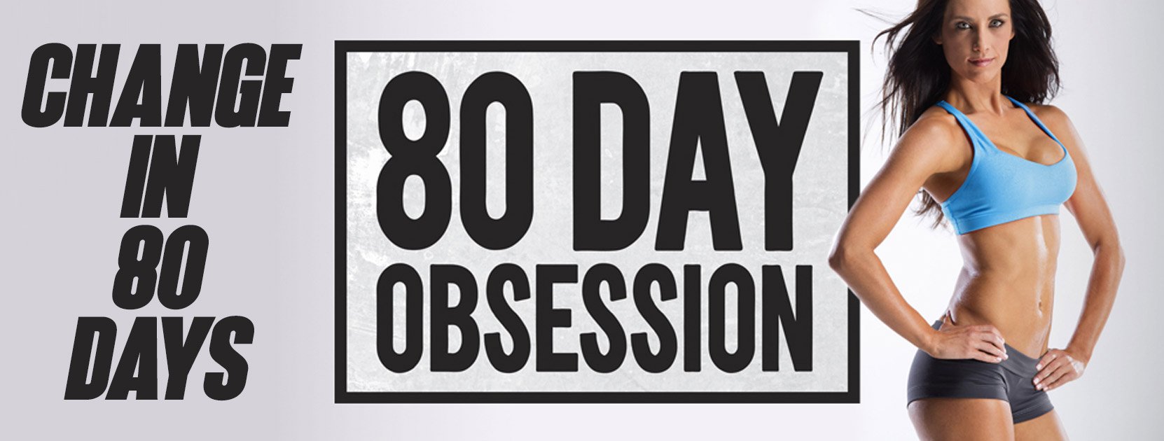 80 Day Obsession Workout