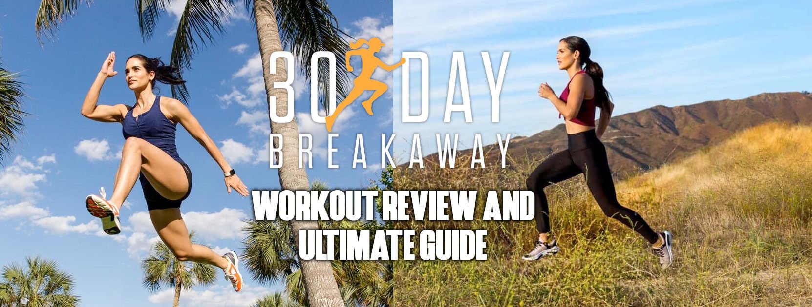 30 Day Breakaway Review